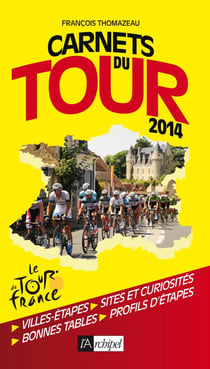 Carnets du tour (édition 2014)