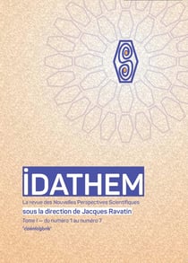 Idathem, tome I - du numéro 1 au numéro 7 : la revue des Nouvelles Perspectives Scientifiques