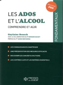 Les ados et l'alcool - comprendre et agir