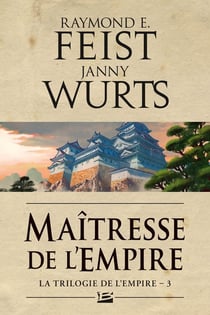 La trilogie de l'Empire Tome 3 : maîtresse de l'empire