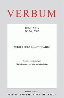 Verbum, Tome XXIX, n° 3-4/2007 : Autour de la quantification