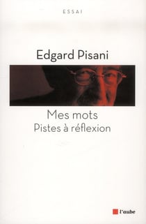 Mes mots - pistes à réflexion