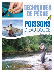 Techniques de pêche : poissons d'eau douce