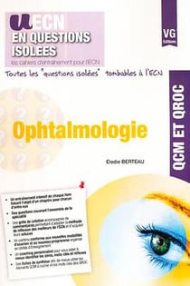 UECN EN QUESTIONS ISOLEES OPHTALMOLOGIE
