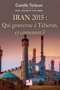 Iran 2015 - qui gouverne à Téhéran, et comment ?