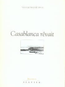 Casablanca rêvait