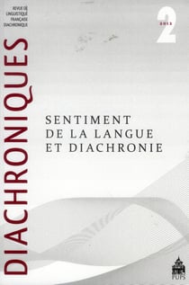 Diachroniques Tome 2 : sentiment de la langue et diachronie