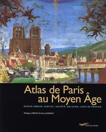 Atlas du paris au moyen-âge