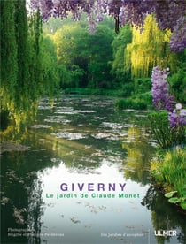 Giverny - le jardin de Claude Monet