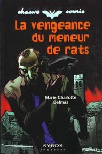 La vengeance du meneur de rats