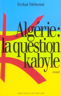 Algerie la question kabyle