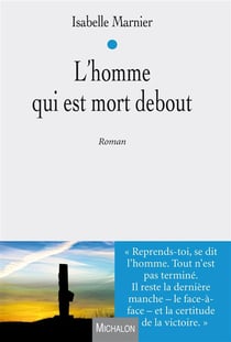 L'homme qui est mort debout
