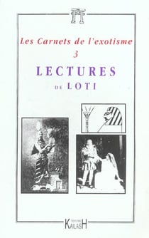 Les carnets de l'exotisme n3 - lectures de loti