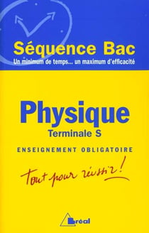 Physique terminale s - enseignement obligatoire