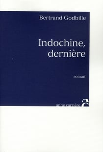 Indochine derniere