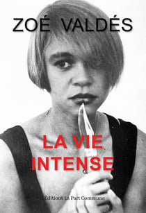 La vie intense