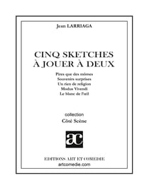 Cinq sketches à jouer à deux