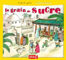 Le sucre - le grain de sucre