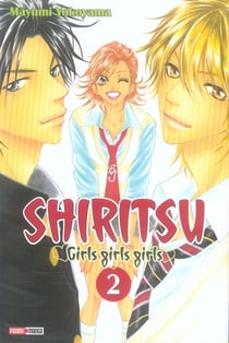 Shiritsu - girls girls girls Tome 2