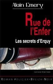 Rue de l'enfer - les secrets d'Erquy