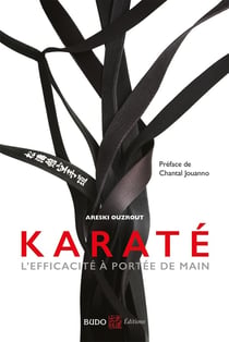 Karaté - l'efficacité à portée de main
