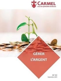 Revue du Carmel n.172 : gérer l'argent
