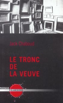 Tronc de la veuve (le)