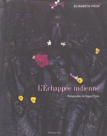 L'échapée indienne