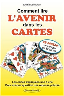 Comment lire l'avenir dans les cartes