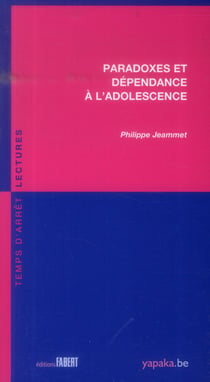 Paradoxes et dépendance à l'adolescence