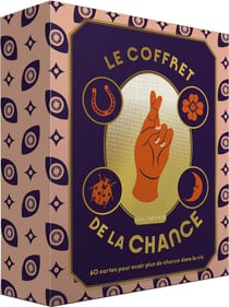 Le coffret de la chance : 60 cartes pour avoir plus de chance dans la vie