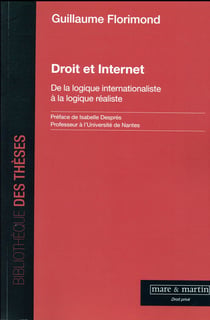 Droit et internet- de la logique internationaliste à la logique réaliste