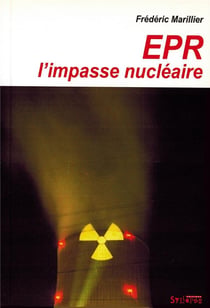 Epr, L'Impasse Nucléaire