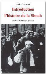 Introduction à l'histoire de la Shoah