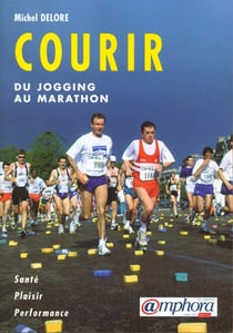 Courir - du jogging au marathon