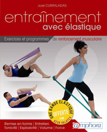 ENTRAINEMENT AVEC ELASTIQUE