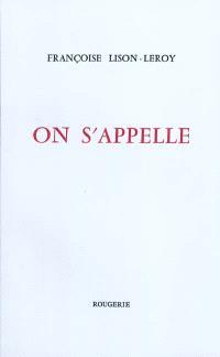 On s'appelle