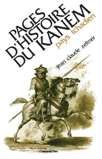 Pages d'histoire du Kanem : Pays tchadien