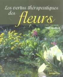 Les vertus therapeutiques des fleurs