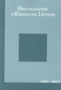 Bibliographie d'emmanuel levinas - 1929-2005