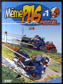 Même pas peeur t.1