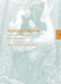 RUSES À L'OEUVRE : Modes d'agir avec l'art contemporain