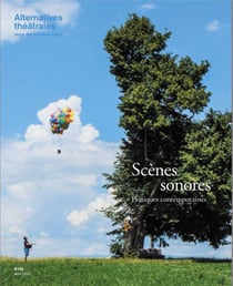 Alternatives theatrales n 146 : scenes sonores - avril 2022