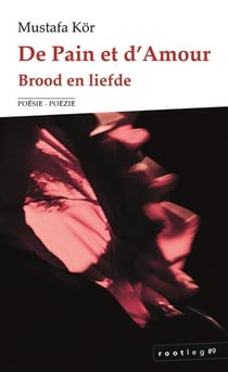 De pain et d'amour / brood en liefde
