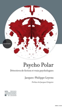 Psycho polar. detectives de fiction et vrais psychologues