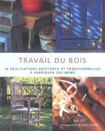 Travail du bois