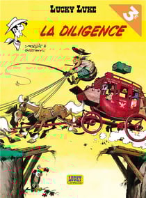 Lucky Luke Tome 1 : la diligence