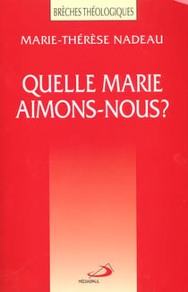 Quelle marie aimons-nous