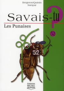 Savais-tu ? Tome 52 : les punaises