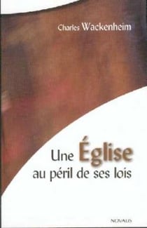 Une église au péril de ses lois